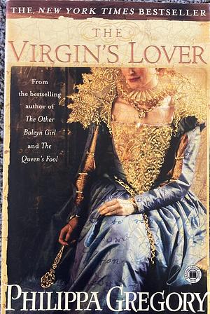 The Virgin's Lover by Philippa Gregory