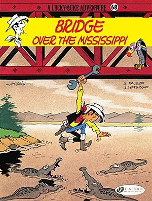 Lucky Luke (english version)- Volume 68 - Bridge Over the Mississippi by Morris