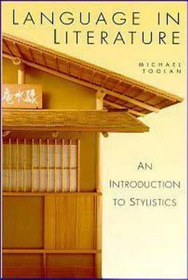 Language in Literature by Michael Toolan