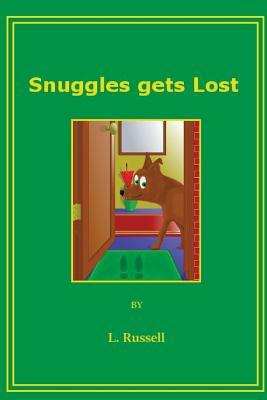 Snuggles gets lost by Linda Russell