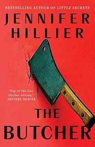 The Butcher by Jennifer Hillier