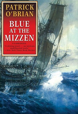 Blue at the Mizzen by Patrick O'Brian