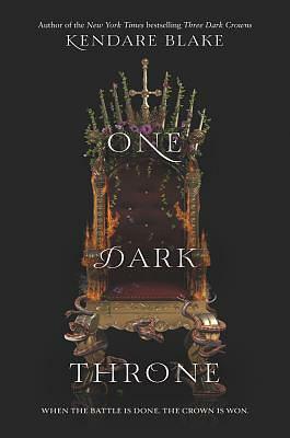 One Dark Throne by Kendare Blake