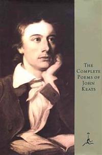 The Complete Poems of John Keats (Modern Library) by John Keats