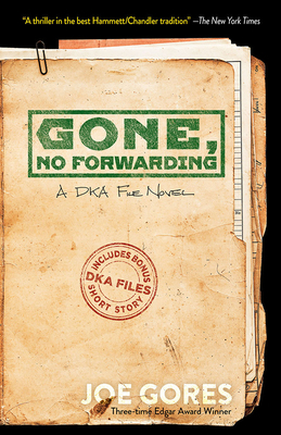 Gone, No Forwarding: A DKA File Novel (Dover Crime Classics) by Joe Gores