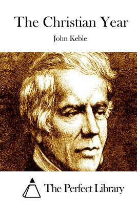 The Christian Year by John Keble