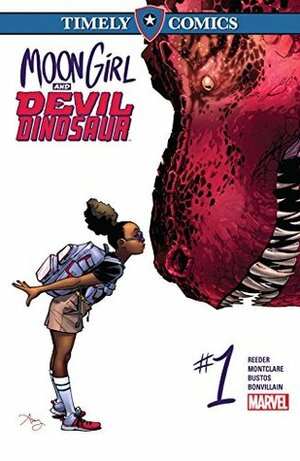 Timely Comics: Moon Girl and Devil Dinosaur #1 by Brandon Montclare, Natacha Bustos, Amy Reeder