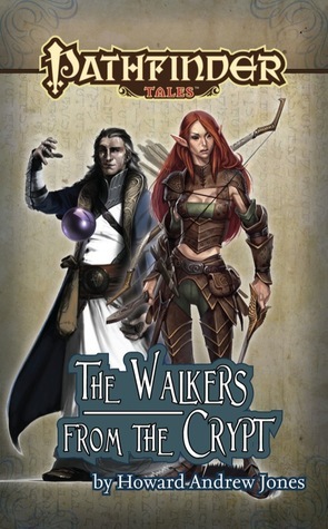 The Walkers from the Crypt by Howard Andrew Jones
