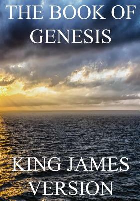 The Book of Genesis (KJV) (Large Print) by King James Bible