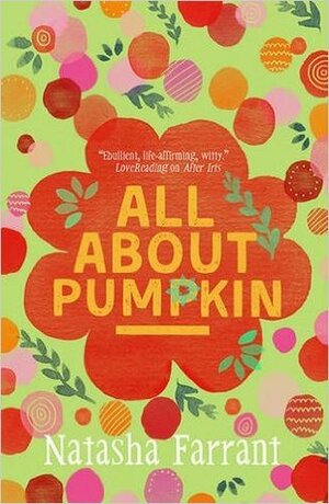 All About Pumpkin by Natasha Farrant