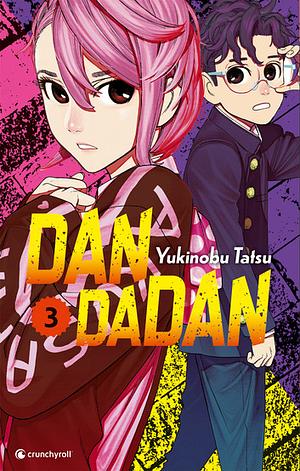 Dandadan, Vol. 3 by Yukinobu Tatsu