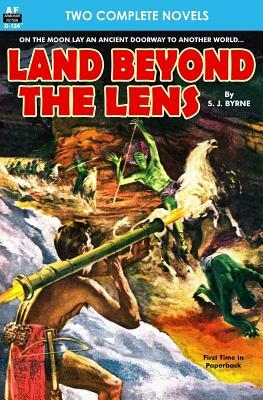 Land Beyond the Lens & Diplomat-at-Arms by Keith Laumer, S. J. Byrne