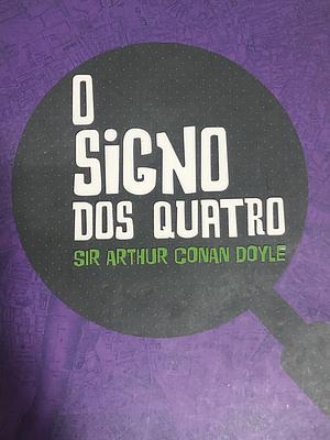 O Signo Dos Quatro by Arthur Conan Doyle