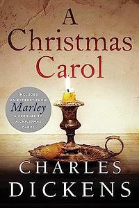 A Christmas Carol by Charles Dickens