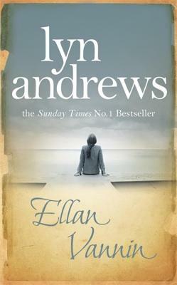 Ellan Vannin: After Heartache, Can Happiness Be Found Again? by Lyn Andrews
