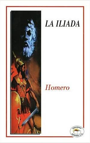 La Ilíada by Homer