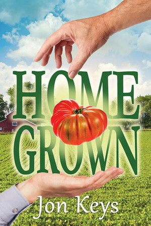 Home Grown by Jon Keys