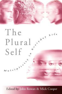 The Plural Self: Multiplicity in Everyday Life by 