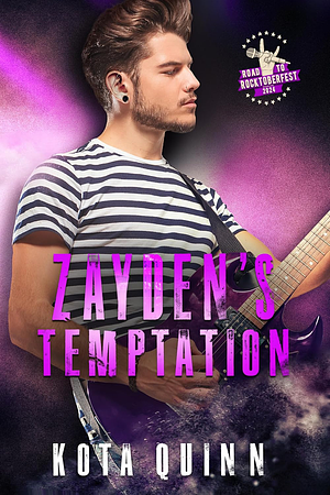 Zayden's Temptation by Kota Quinn, Kota Quinn