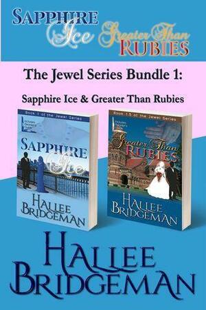 The Jewel Series Bundle 1: Sapphire & Rubies by Hallee Bridgeman, Hallee Bridgeman