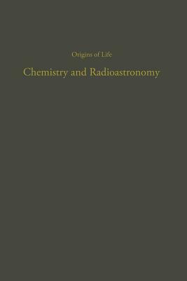 Chemistry and Radioastronomy by Lynn Margulis