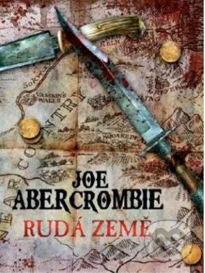 Rudá země by Joe Abercrombie