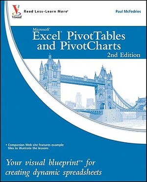 Excel PivotTables and PivotCharts by Paul McFedries