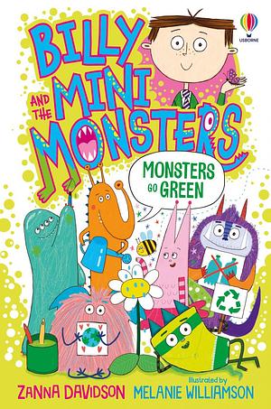 Monsters Go Green by Zanna Davidson