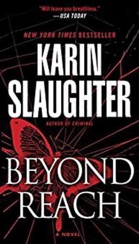 Beyond Reach by Karin Slaughter