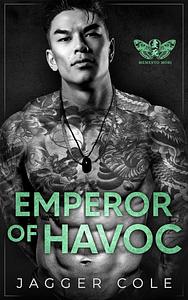 Emperor of Havoc by Jagger Cole