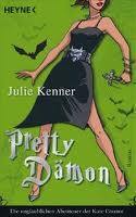 Pretty Dämon by Julie Kenner, Franziska Heel