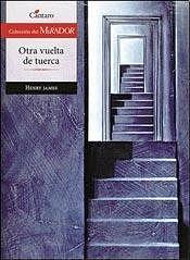 Otra vuelta de tuerca by Henry James