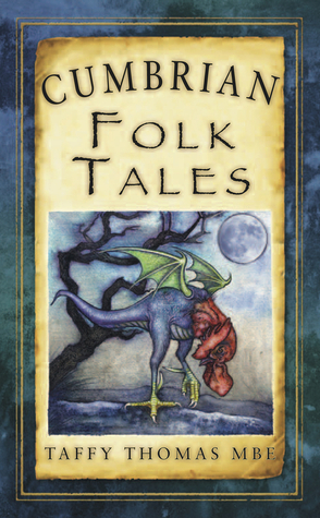 Cumbrian Folk Tales by Taffy Thomas