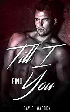 Till I Find You by David Warren