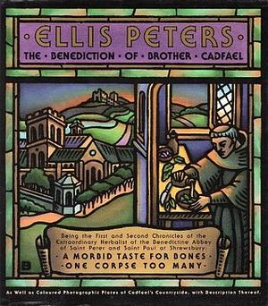 The Benediction of Brother Cadfael by Ellis Peters, Rob Talbot