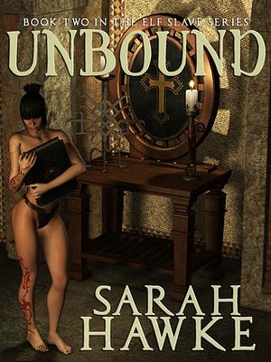 Unbound by Sarah Hawke