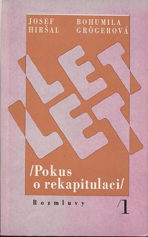 Let Let 1 by Bohumila Grögerová, Josef Hiršal