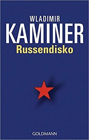 Russendisko by Wladimir Kaminer