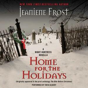 Home for the Holidays: A Night Huntress Novella by Jeaniene Frost