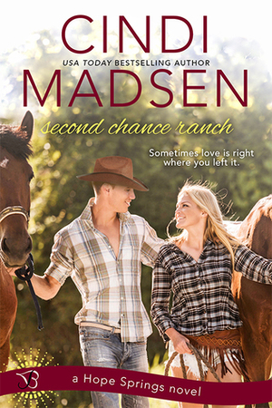 Second Chance Ranch by Cindi Madsen
