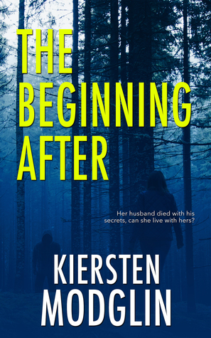 The Beginning After by Kiersten Modglin