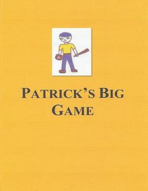 Patrick's Big Game by Nancy Martin