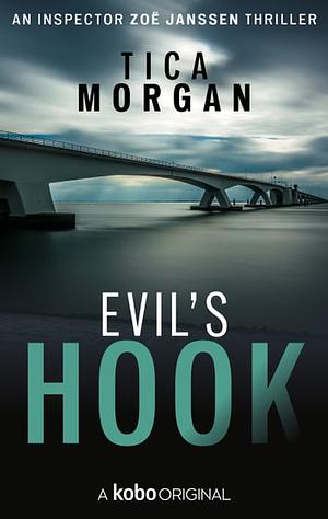 Evil's Hook by Tica Morgan