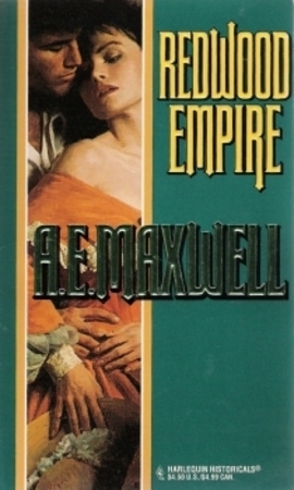 Redwood Empire by A.E. Maxwell