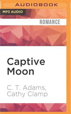 Captive Moon by C.T. Adams, Cathy Clamp