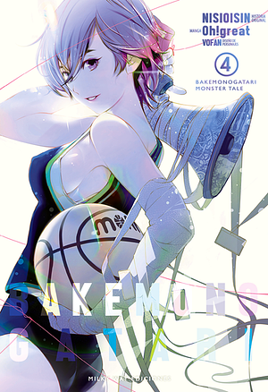 Bakemonogatari, vol. 4 by Maite Madinabeitia, Oh! Great, Oh! Great