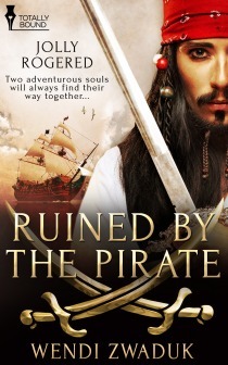 Ruined by the Pirate by Wendi Zwaduk