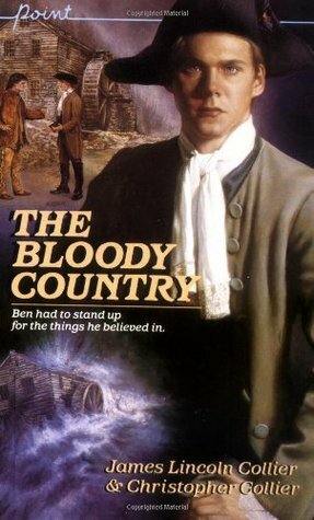 The Bloody Country by Christopher Collier, James Lincoln Collier