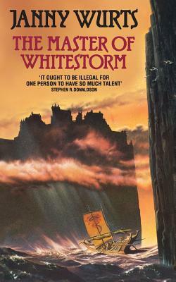 The Master of Whitestorm by Janny Wurts