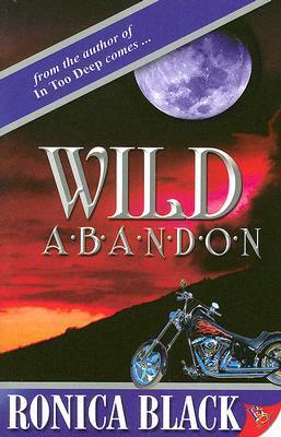 Wild Abandon by Ronica Black